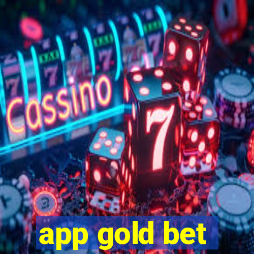 app gold bet